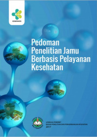 Pedoman penelitian jamu berbasis pelayanan kesehatan
