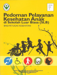 Image of Pedoman pelayanan kesehatan di Sekolah Luar Biasa (SLB)