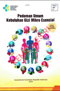 Pedoman umum kebutuhan gizi mikro esensial