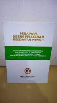 Image of Penataan Sistem Pelayanan Kesehatan Primer