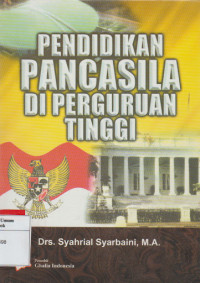 Image of Pendidikan Pancasila Di Perguruan Tinggi