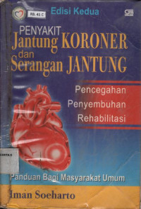 Penyakit jantung koroner dan serangan jantung