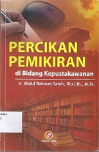 Percikan Pemikiran di Bidang Kepustakawanan