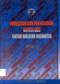 Image of Perluasan Dan Penyesuaian Notasi DDC Untuk Wilayah Indonesia