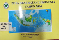 Peta kesehatan indonesia tahun 2004