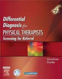 Differential diagnosis for physical therapist : screening for referral