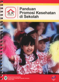 Image of Panduan Promosi Kesehatan di Sekolah