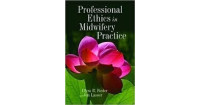 Professional Ethics in Midwifery Practice