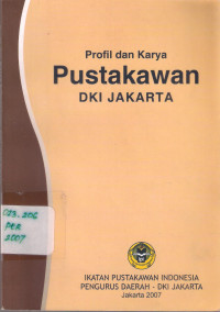 Profil dan Karya Pustakawan DKI Jakarta