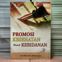 Image of Promosi Kesehatan untuk Mahasiswa Kebidanan
