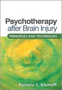 Psychotherapy after Brain Injury : Principles and Techniques