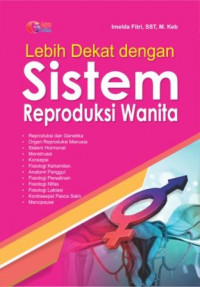 Image of Lebih dekat dengan sistem reproduksi wanita