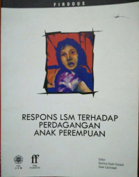 Respon LSM terhadap Perdagangan Anak Perempuan