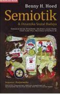 Semiotik dan dinamika sosial budaya