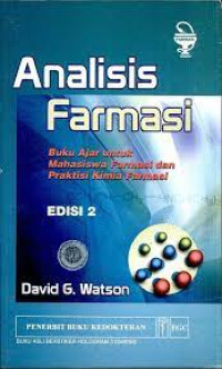 Analisis Farmasi : buku ajar untuk mahasiswa farmasi dan praktisi kimia farmasi (edisi 2)