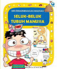 Image of Seluk Beluk  Tubuh Manusia