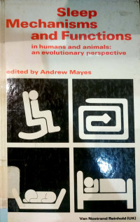 Image of Sleep Mechanism andFunctions in humans and animalsrnan evolutionary perspective