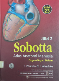 Image of Sobotta : Atlas Anatomi Manusia (Organ-organ Dalam, ed.23, jil. 2)