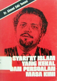 Syariat Islam Yang Kekal Dan Persoalan Masa Kini