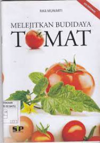 Image of Melejitkan Budidaya Tomat