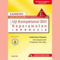 Image of SAUNDERS 360 Review : untuk Uji Kompetensi D.III Keperawatan Indonesia