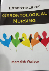 Essentials Of Gerontological Nursing