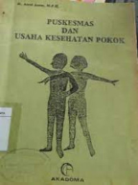 Puskesmas dan Usaha Kesehatan Pokok