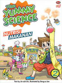 The Yummy Science 2  Nutrisi Makanan